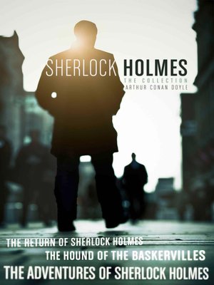 cover image of The Sherlock Holmes Collection